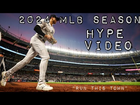MLB 2024 Season Hype Video “Run This Town”