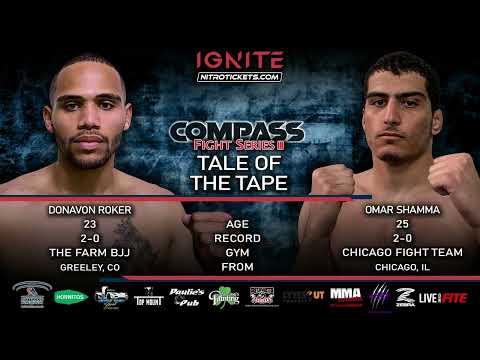 Donavon Roker vs Omar Shamma Compass Fighs 3