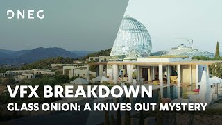 Glass Onion: A Knives Out Mystery | VFX Breakdown | DNEG
