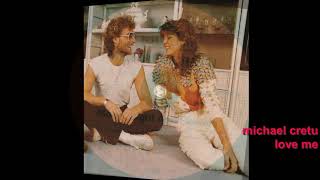 Michael Cretu - Love Me [HD]