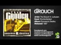 The Grouch - The Enchanted ft. Luckyiam.PSC
