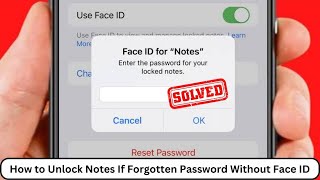 How to Unlock Notes on iPhone Forgot Password Without Face ID | iOS 17 | 2023