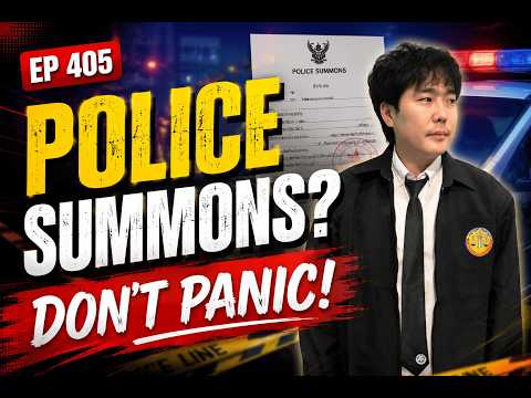 Police summons in Thailand explained by Barrister Garn