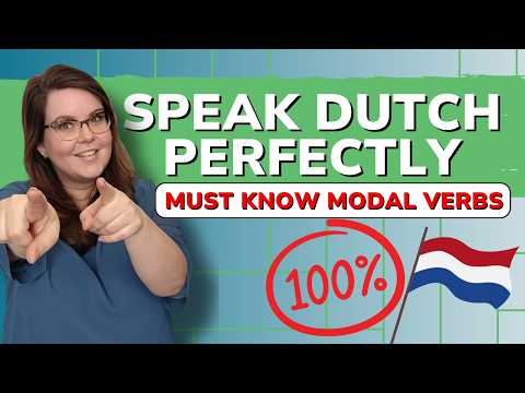 Improve Your Dutch Sentences with These Key Modal Verbs