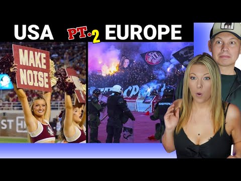 USA vs Europe PART2 American Couple React to Football Fans