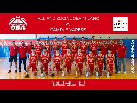 Allianz Social Osa Milano - Campus Varese | 9a Giornata Serie B Interreg. Conf Nord B