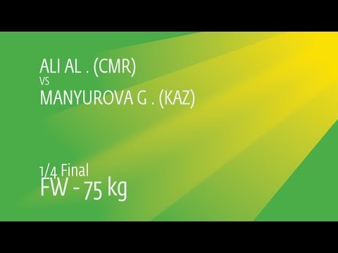 1/4 FW - 75 kg: G. MANYUROVA (KAZ) df. A. ALI (CMR), 8-6