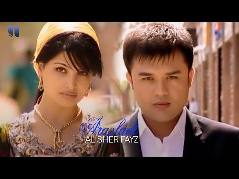 Alisher Fayz - Arazladi | Алишер Файз - Аразлади