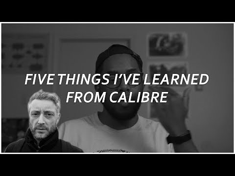 Five Things I've Learned From Calibre | Drum & Bass