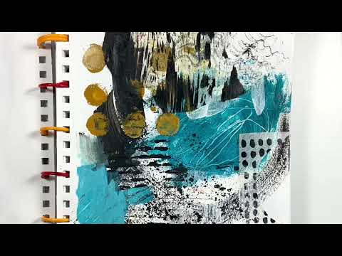 Art Journaling - Abstract Art Journal Page - Process- Abstract Art Journaling Flip-Through