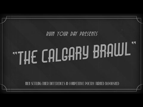 THE GREAT CALGARY BRAWL - BATTLE RAP FIGHT