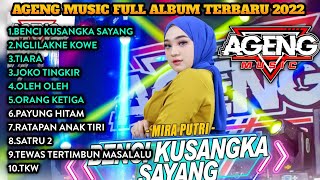 Download lagu AGENG MUSIC FULL ALBUM TERBARU 2022-BENCI KUSANGKA SAYANG-TIARA-JOKO TINGKIR mp3