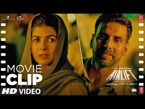 AIRLIFT: "Akshay Kumar Tries to Sends 500 Indians🇮🇳 Back" | Nimrat Kaur