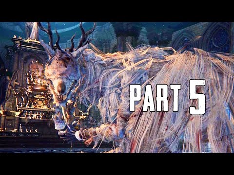 BLOODBORNE Walkthrough Gameplay Part 5 - VICAR AMELIA [1080p HD PS4]