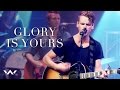 Glory Is Yours