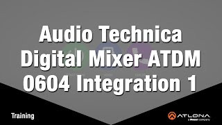 Video thumbnail for Velocity Training: Audio Technica Digital Mixer ATDM 0604 Integration 1 by Atlona
