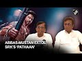 Abbas Mustan Extol SRK S Pathaan Back Superstar S Work Ethics Amid Film Controversy