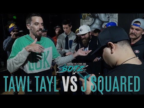 Tawl Tayl vs J-Squared