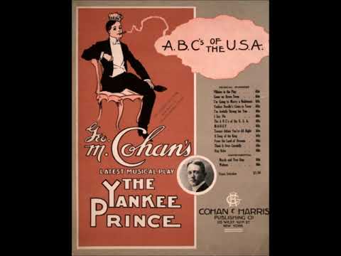 Ada Jones & Billy Murray - The ABC's Of The USA 1908 George M. Cohan