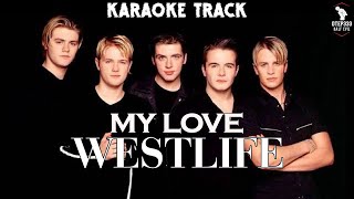 Download lagu Westlife | My Love 🎤HQ Karaoke🎤 mp3