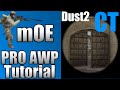 mOE's Pro AWP Tutorial - Dust2 [CT Side] - CS:GO ...
