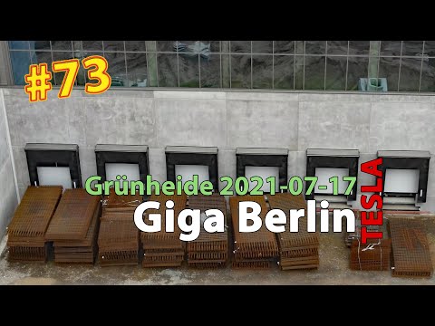 #73 Tesla Giga Berlin • 2021-07-17 • Gigafactory 4K