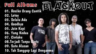 Download lagu BLACKOUT Full Album Terbaik 2026 🎵 | Resiko Orang Cantik, Selalu Ada, Goodbye mp3