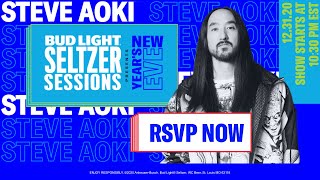 Bud Light Seltzer Sessions New Years Eve 2021: Steve Aoki