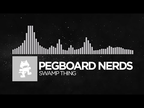 [Electronic] - Pegboard Nerds - Swamp Thing [Monstercat Release]