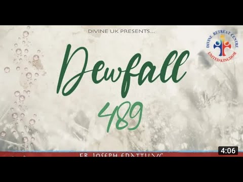 Dewfall 489 - The Lord wants to tell......