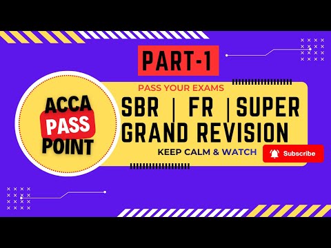 ACCA | Strategic Business Reporting | (SBR FR) | IAS IFRS | Complete Course Grand Revision | Part-1