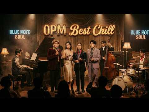 OPM Best Chill - Palagi, Dilaw, Tibok & Misteryoso - OPM Soul Jazz Cover | Chill Music