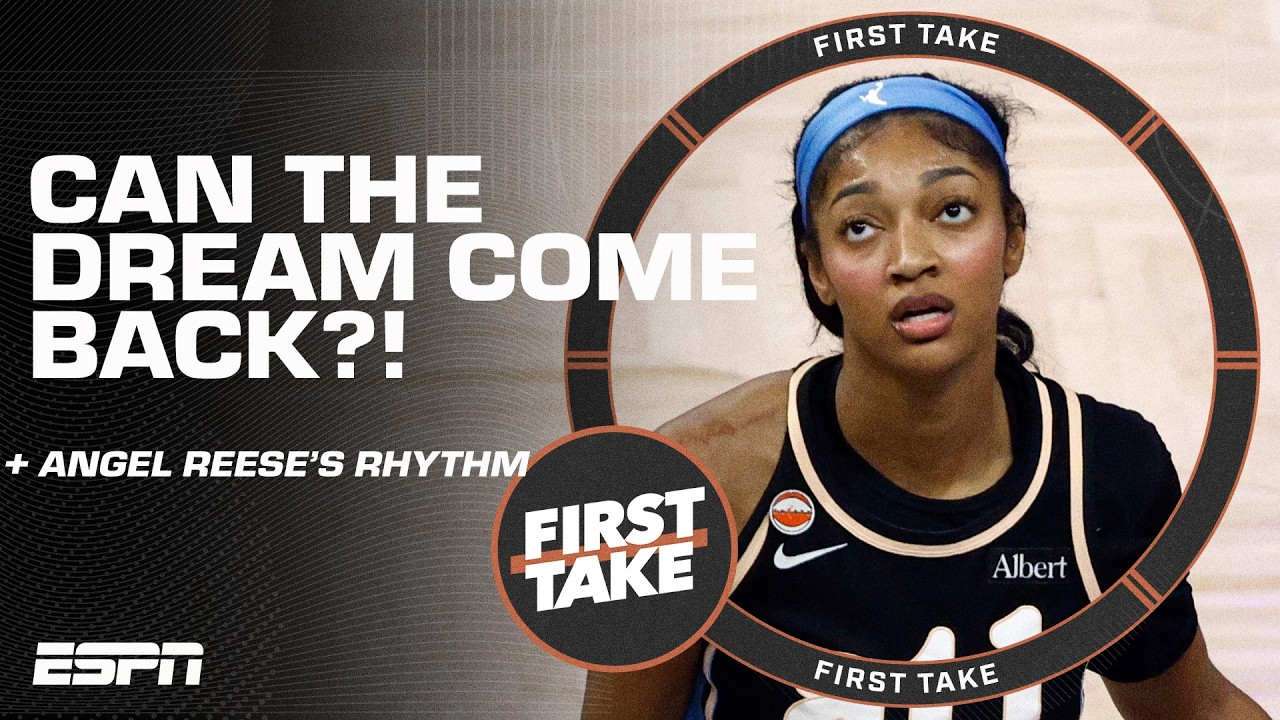 Angel Reese needs to FIND HER RHYTHM for the Dream to win these WNBA Finals 🏀 - Chiney | First Take