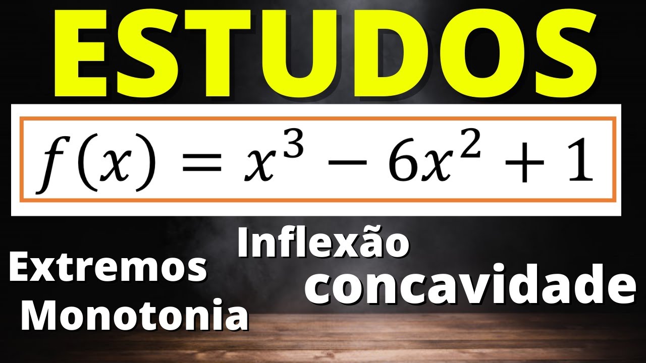 Estudo de Funções com Derivadas: EXERCICIOS 02