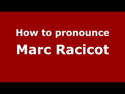 How to pronounce Marc Racicot (American English/US) - PronounceNames.com