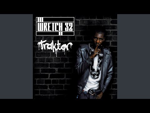 Traktor - Wretch 32