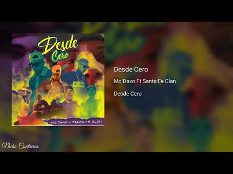 MCDAVO FT SANTA FE KLAN "DESDE CERO"