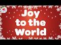 Joy To The World With Lyrics Love To Sing Christmas Songs And Carols