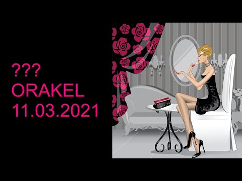 ??? ORAKEL: 11.03.2021 "Er wird ausgenützt"