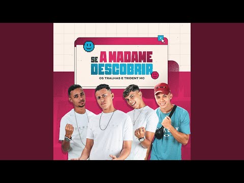 Se a Madame Descobrir