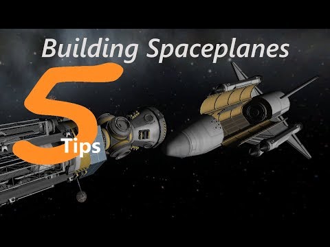 5 Tips Building Spaceplanes v1.4