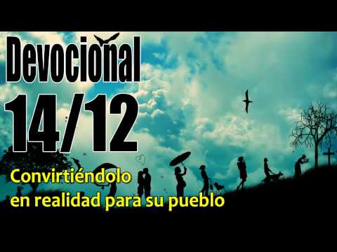 Convirtiéndolo en realidad para su pueblo. Devocional John Piper Solid Joys 14/12