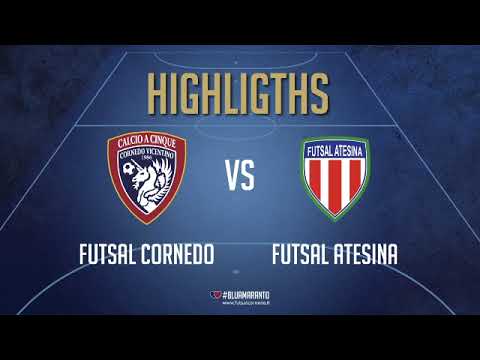 HIGHLIGTHS !! FUTSAL CORNEDO VS ATESINA 7 - 2