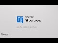 Vortek Spaces Tip & Trick