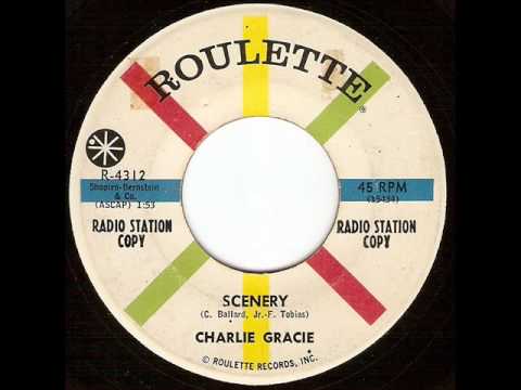 Charlie Gracie - Scenery