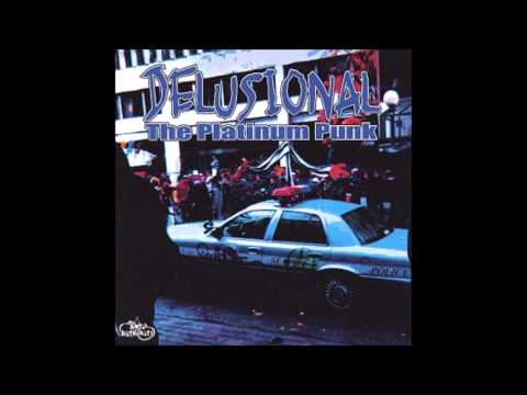 Delusional- The Platinum Punk (Full Album)