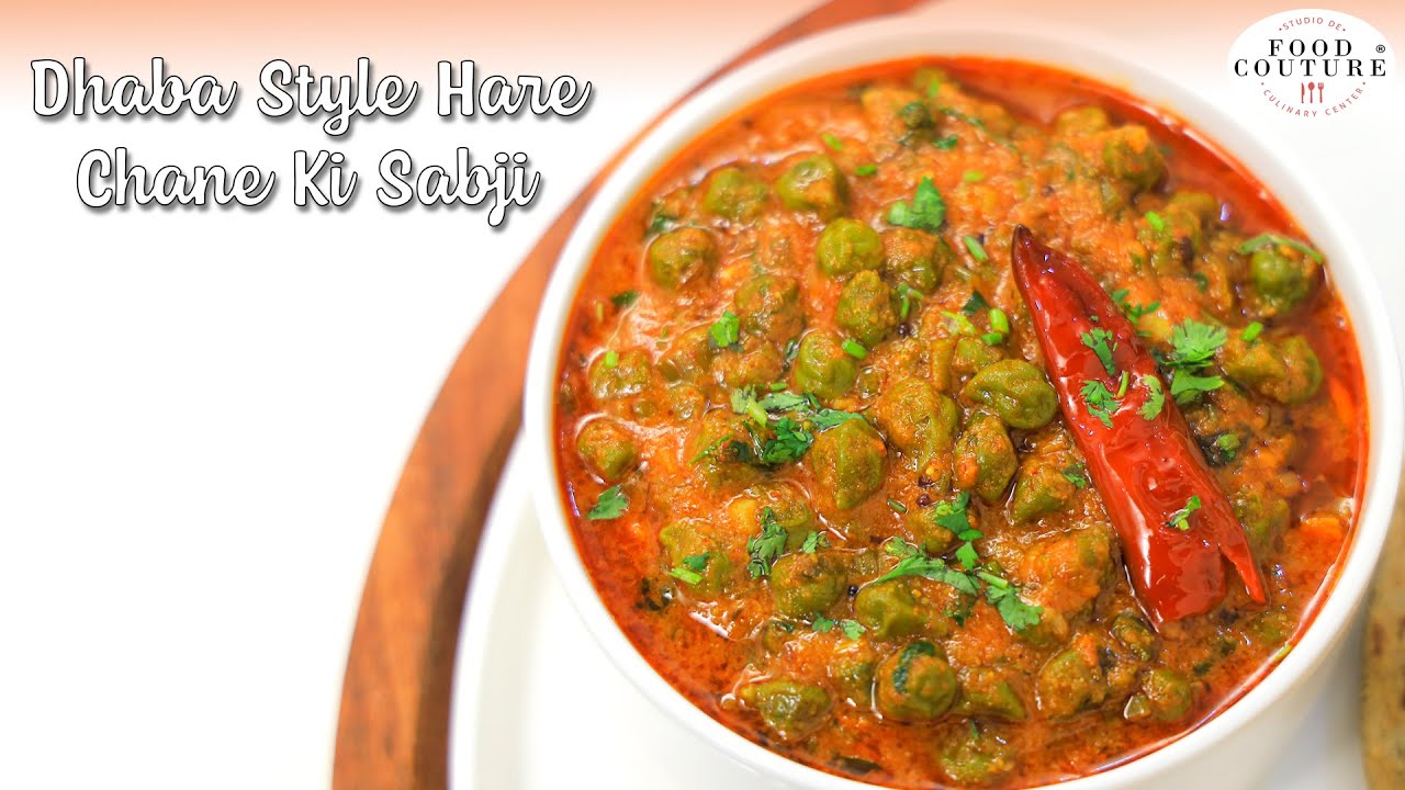 Hare Chane ki Sabji | Dhaba Style Recipe | Chetna Patel Recipes