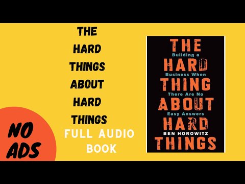 the hard thing about hard things full audio book by ben horowitz