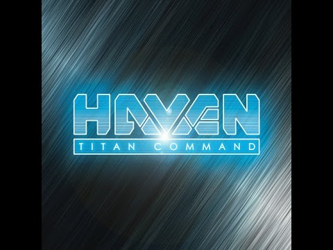 Haven: Titan Command Review