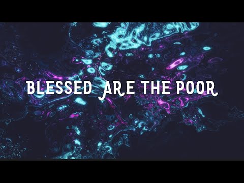 Blessed Are The Poor Music Video by Aryn Michelle